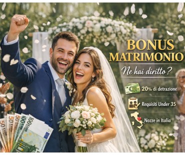 Bonus matrimonio: ne hai diritto?